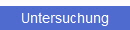 Untersuchung